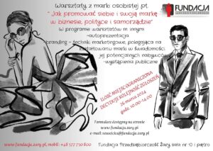 Warsztaty z marki osobistej autoprezentacja “ Jak promować siebie i swoją markę w biznesie, polityce i samorządzie” (1)